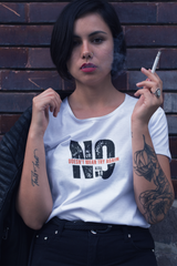 White graphic T-shirt with minimalist "NO DOESN'T MEAN TRY AGAIN" text design in black, unisex streetwear style, ideal for casual wear and expressive fashion.